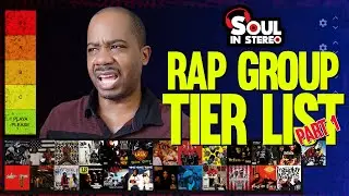 The Best Rap Groups in Hip-Hop History: A Tier List &ndash; PART ONE