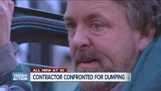 Contractor confronted after dumping