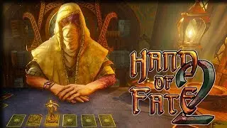 Action RPG Deck-Builder! &ndash; Hand of Fate 2 Gameplay  &ndash; Let's Play Part 1