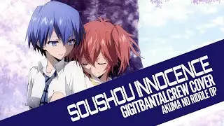 [GBC] Akuma no Riddle OP // Soushou Innocence (創傷イノセンス) - gigitbantalcrew cover ft. cheryl -
