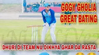 Pind Lehre #Gogy_Gholia Di Siree Di Bating Long Long Six Dhuri Team Torti