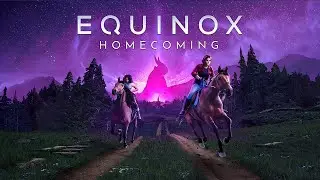 Horseback Riding Murder Mystery - Equinox: Homecoming (OW2 Later!)