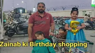 Birthday Girl Zainab 🎉 | 5th Birthday Shopping Vlog 😍 | Shopping & Full Masti 😍 Saima MJ Vlogs✨