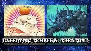 [OCG/TCG] Paleozoic Temple ft. Treatoad. New upcoming meta!?