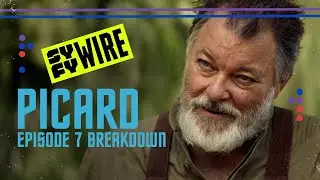 Star Trek: Picard Episode 7 Breakdown | Warp Factor | SYFY WIRE