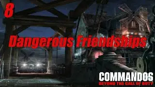 Commandos: Beyond the Call of Duty | Mission 8 | Dangerous Friendships (ending)