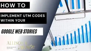 How to use UTM Codes in Google Web Stories + FREE Tracker