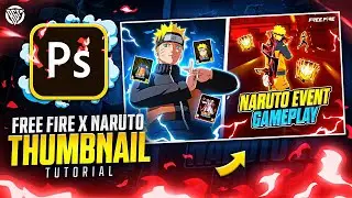 Make Awesome Free Fire X Naruto Thumbnail | Photoshop Tutorial | BOSS GFX