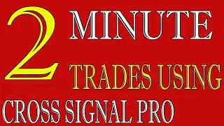 2 Minute Trades win ratio 99% iq option platform - using cross signal pro