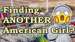 Finding ANOTHER American Girl Doll at the THRIFT STORE? - Doll Hunting Haul at Savers/Value Village