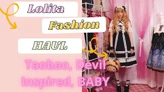 Lolita Fashion Haul Unboxing | Taobao, Devil Inspired, Closet Child