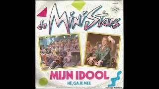 De MiniStars – Mijn Idool