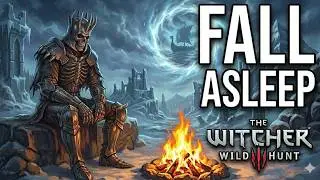 Fall Asleep to The Wild Hunt's Dark Secret | Witcher 3 Bedtime Lore Story (2 Hours)