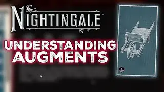 Understanding the Augment System in Nightingale