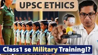 UPSC Ethics Model Answer: Military Training from Class 1 | PACADI Framework Cookie Cutter Template