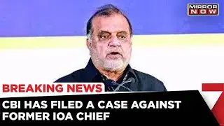 CBI Registered A Case Against  Former IOA Chief Narinder Batra | Mirror Now