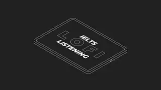 IELTS LISTENING PRACTICE TEST LOFI CỰC CHILL || NGỦ MỘT GIẤC ĐƯỢC 9.0 LISTENING