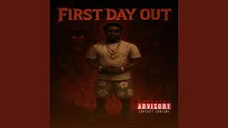 First Day Out