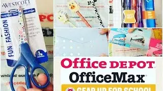 Office Depot : Office Max Gear up for School Haul