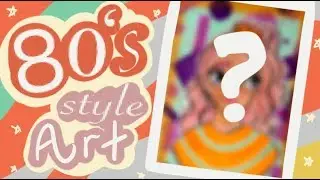 THROWBACK TO THE 80s | June Sketchbox