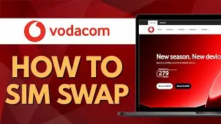 How to do sim swap on Vodacom - Step By Step