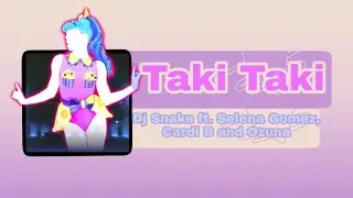 Just Dance 2020 -Taki Taki - Fanmade Mashup