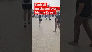 amazing atmosphere here in Marina cresent ; Redbull quicksand event ; very enjoyable activities🥳