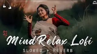2025 Ultimate Mind Relaxing Lofi Beats | Study, Sleep & Chill 💫 part 01 #lofimusic #trendingsong 