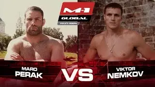 Виктор Немков  vs. Маро Перак, промо боя, M-1 Challenge 60
