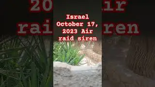 #Israel October 17 Air raid #siren #2023 #attack #war #warzone