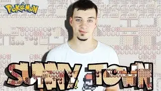 SUNNY TOWN -- Die mysteriöse Pokemon-Stadt