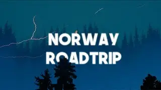 How to Road Trip Norway, Scandinavia | Cinematic Travel Film