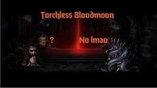 Torchless Deathless all Bosses bc I need to feel agony so I feel alive