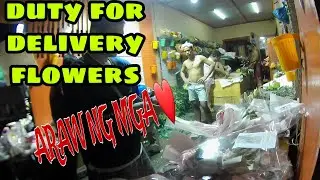 DUTY MONA AKO DELIVERY FLOWERS | ARAW NG MGA PUSO | ANGKASMOTOVLOG ANGKASRIDERVLOG