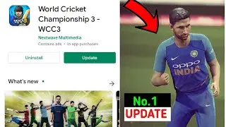 Finally World Circket Championship 3 New Update Release Date Confirmed | Lots Features Coming