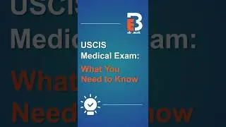 USCIS Medical Exam: What you need to know