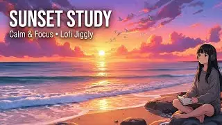 Sunset Study 🌅 Golden Hour Lofi Beats for Deep Focus