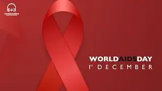 World AIDS Day 2020 | Rus Education
