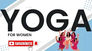 Daily Yoga for Women&rsquo;s Pelvic Health
