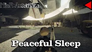 🎼 Peaceful Sleep (𝐄𝐱𝐭𝐞𝐧𝐝𝐞𝐝) 🎼 - NieR Automata