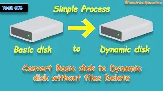 Convert Basic to Dynamic Disk Without Files Delete By Technical Paradox | Tech #06