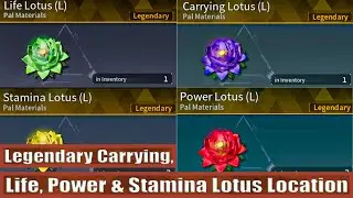Legendary Carrying, Life, Power & Stamina Lotus Location: Palworld Feybreak Update