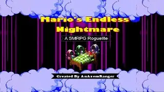 PROBANDO SUPER MARIO RPG ENDLESS NIGHTMARE [DIRECTO]