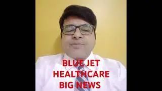 BLUE JET HEALTHCARE SHARE LATEST NEWS #bluejethealthcare #lauruslabs #morepenlab #marksanspharma