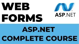 Web Forms in Asp.net | Asp.net Complete Course.