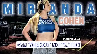 Miranda Cohen 🔥 Gym Workout Motivation ❤️ Female Fitness Motivation 2024