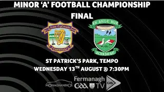 Fermanagh Minor 'A' Football Championship - Derrygonnelly Harps v Newtownbutler First Fermanaghs