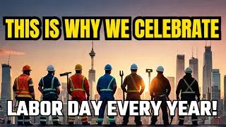 International Labor Day: WHY DO WE CELEBRATE IT? | Bizz Buzz
