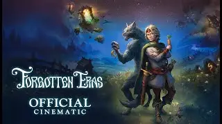 Forgotten Eras - Demo - Cinematic Trailer