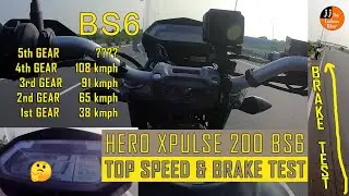 HERO XPULSE 200 BS6 TOP SPEED and BRAKE TEST - 3 TYPE OF TEST